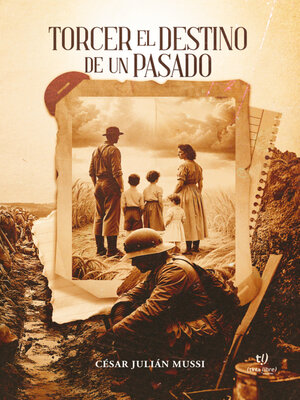 cover image of Torcer el destino de un pasado